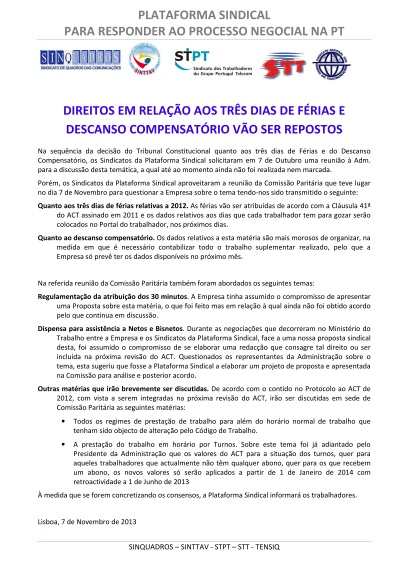 Direitos em relação aos três dias de férias e descanso compensatório vão ser repostos